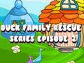 Spel Eendfamilie Reddingsserie Aflevering 2 online