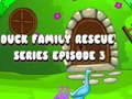 Spel Episode 3 van de "Eendenfamilie Reddingserie" online