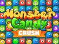 Spel Monster Candy Crush online