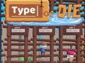 Spel Typ of Sterf online