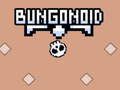 Spel Bungonoid online Spel Bungonoid online