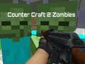 Spel Counter Craft 2 Zombies online