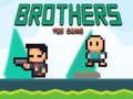 Spel Broers het Spel online