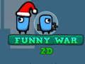 Spel Grappige Oorlog 2D online