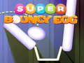 Spel Super Stuiterend Ei online