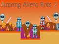 Spel Tussen Akero Bots 2 online