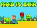 Spel Raka tegen Kaka online