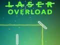 Spel Laseroverbelasting online
