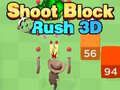 Spel Schiet Blok Rush 3D online