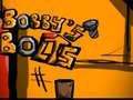 Spel Bobbys bouten online
