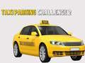 Spel Taxi Parkeeruitdaging 2 online Spel Taxi Parkeeruitdaging 2 online