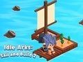 Spel Inactieve Arken: Zeil en Bouw 2 online