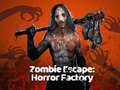 Spel Zombie Ontsnapping: Horror Fabriek online