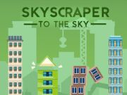 Spel Wolkenkrabber naar de lucht online Spel Wolkenkrabber naar de lucht online