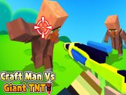 Spel Craft Man vs Giant TNT online