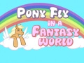 Spel Pony vliegt in een fantasiewereld online Spel Pony vliegt in een fantasiewereld online
