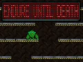 Spel Uithouden Tot de Dood online