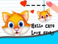 Spel Hallo Katten: Liefdesverhaal online Spel Hallo Katten: Liefdesverhaal online