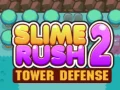 Spel Slime Rush: Torenverdediging 2 online