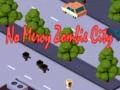 Spel Geen genade: Zombie Stad online Spel Geen genade: Zombie Stad online