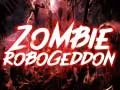Spel Zombie Robogeddon online