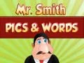 Spel Meneer Smith: Afbeeldingen en Woorden online Spel Meneer Smith: Afbeeldingen en Woorden online