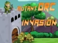 Spel Mutant Orc Invasie online