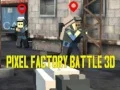 Spel Pixel Fabriek Battle 3D online Spel Pixel Fabriek Battle 3D online