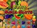 Spel Fruit Mega Slots online