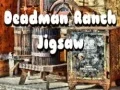 Spel Deadman Ranch Puzzel online