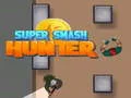 Spel Super Smash Jager online