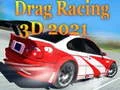Spel Drag Racing 3D 2021 online