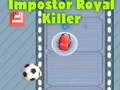 Spel Koninklijke Moordenaar Impostor Onder Ons online