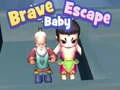 Spel Dappere Baby Ontsnapping online