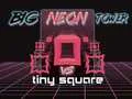 Spel Grote Neon Toren vs Kleine Vierkant online Spel Grote Neon Toren vs Kleine Vierkant online