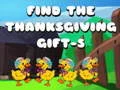 Spel Vind Het Thanksgiving Cadeau-5 online
