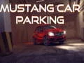 Spel Mustang Auto Parkeren online