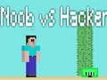 Spel Noob tegen Hacker online