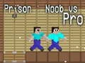 Spel Gevaars gevangenis: Noob vs Pro online