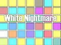 Spel Witte Nachtmerrie online Spel Witte Nachtmerrie online
