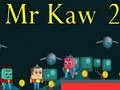 Spel Meneer Kaw 2 online