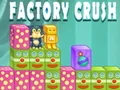Spel Fabriek Crush online