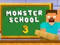 Spel Monster School 3 online