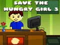 Spel Red het Hongerende Meisje 3 online Spel Red het Hongerende Meisje 3 online