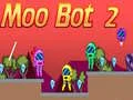 Spel Moo Bot 2 online
