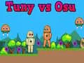 Spel Tuny vs Osu online
