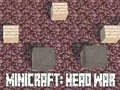Spel Minicraft: Hoofd Oorlog online