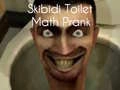 Spel Skibidi Toilet Wiskunde Grap online