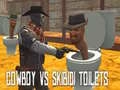 Spel Cowboy vs Skibidi Toiletten online