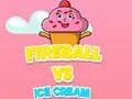 Spel Vuurbal tegen IJs online Spel Vuurbal tegen IJs online